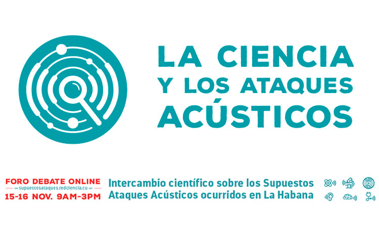 Foro online sobre supuestos ataques sónicos contra diplomáticos estadounidenses en La Habana.