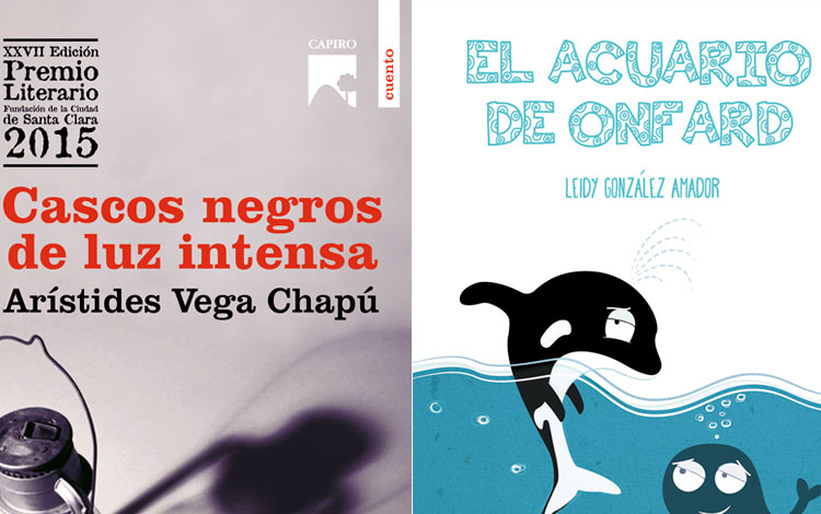 Libros Cascos negros de luz intensa, de Arístides Vega Chapú, y Acuario de Orfand, de Leidy González Amador.