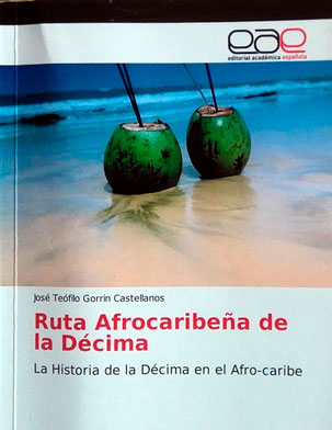 Carátula del libro La ruta afrocaribeña de la décima. Carátula del libro La ruta afrocaribeña de la décima.