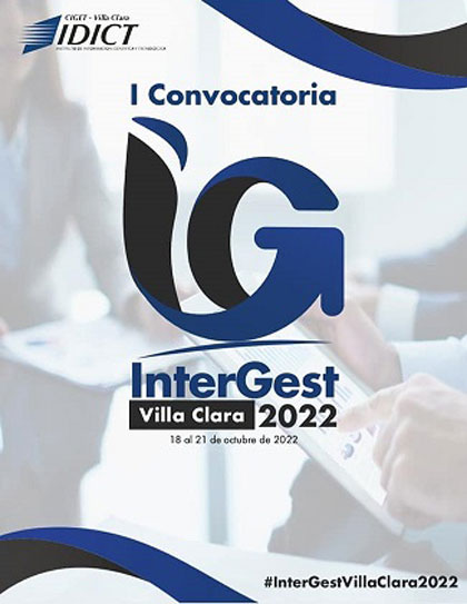 Convocatoria al evento InterGest, en Villa Clara. Convocatoria al evento InterGest, en Villa Clara.