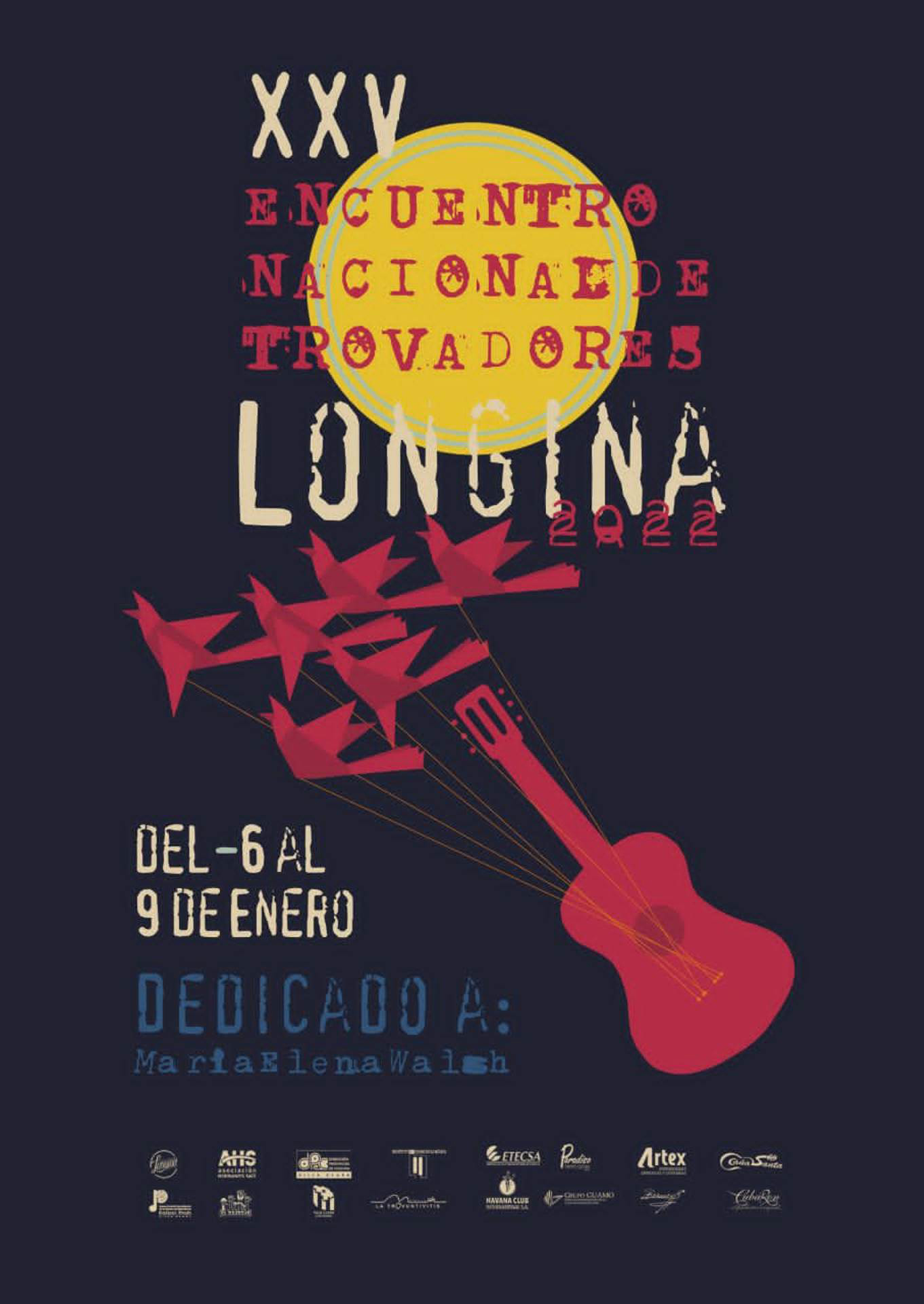 Cartel del Encuentro Nacional de Trovadores Longina 2022. Cartel del Encuentro Nacional de Trovadores Longina 2022.