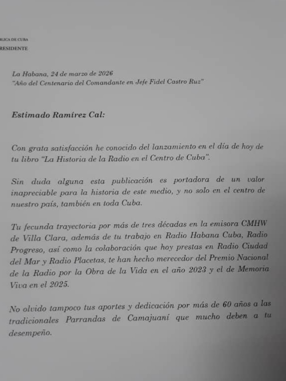 Carta de felicitación del presidente cubano, Miguel Díaz-Canel, a profesional e investigador de la radio en Cuba José Gabriel Ramírez Cal.
