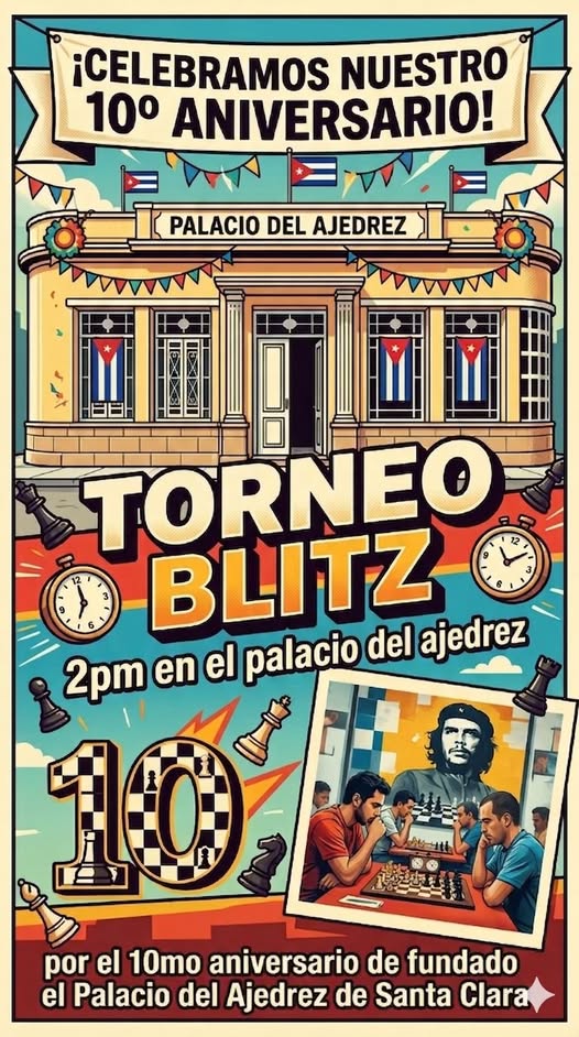 Anuncio de torneo Blitz en saludo al décimo aniversario del Palacio del Ajedrez.