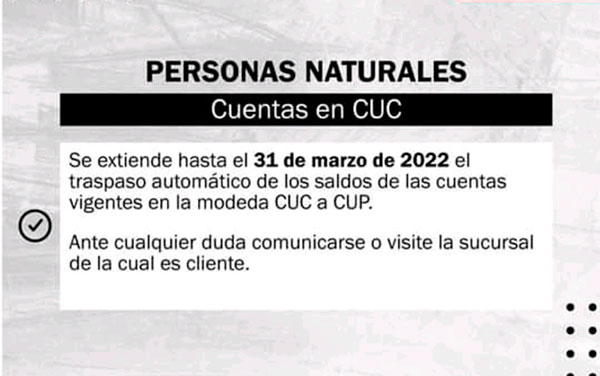 Anuncio sobre extensión de plazo de las cuentas en CUC para personas naturales.