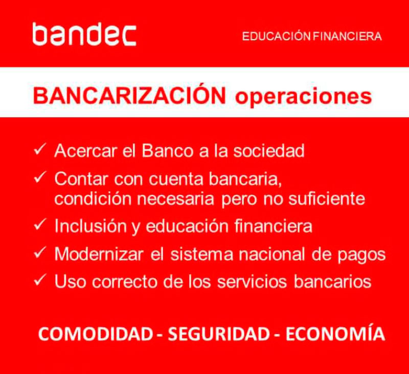 Operaciones de la bancarización.