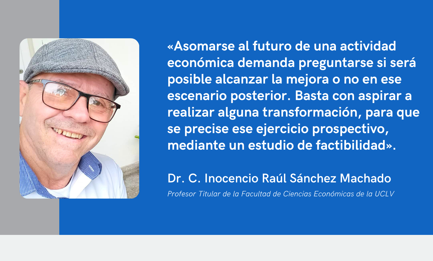 Dr. Inocencio Raúl Sánchez.