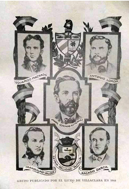 Miguel Jerónimo Gutiérrez y otros patriotas villareños. Miguel Jerónimo Gutiérrez y otros patriotas villareños.