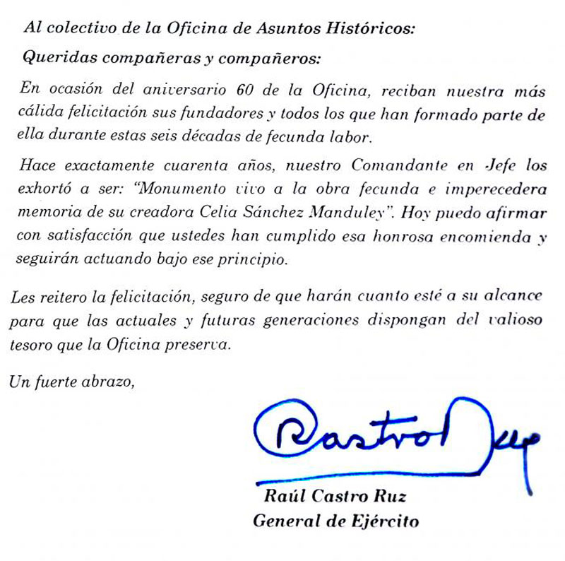 Carta del General de Ejército Raúl Castro Ruz a la Oficina de Asuntos Históticos por su aniversaro 60.