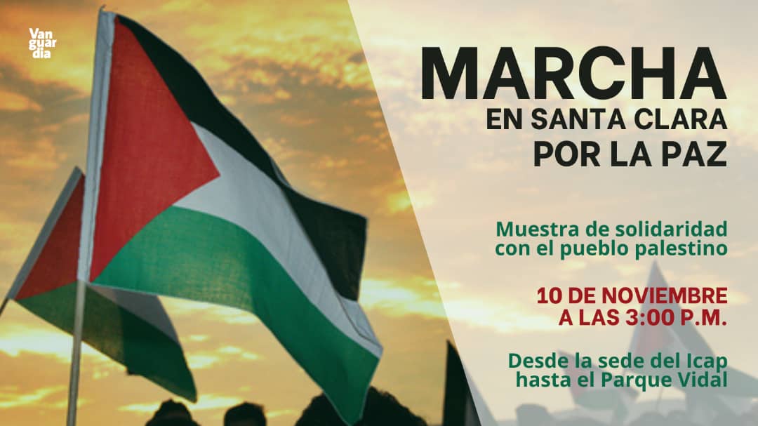Convocatoria a la marcha en Santa Clara por la paz