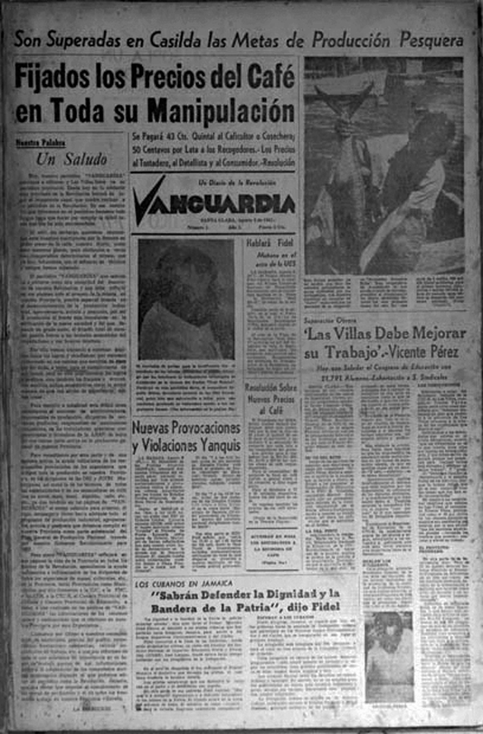Primera edición del periódico Vanguardia, el 9 de agosto de 1962. Primera edición del periódico Vanguardia, el 9 de agosto de 1962.